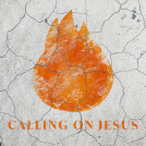 Calling On Jesus (Live)