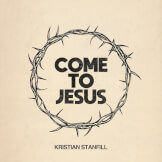 Come To Jesus