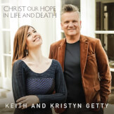 Christ Our Hope In Life And Death