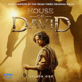 House of David (Music Inspired By The Prime Video Original Series) [Season One]