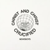 Christ And Christ Crucified (Worldwide Edition)