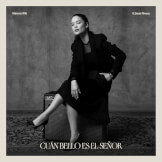 Cuán Bello Es El Señor (feat. Saraí Rivera)