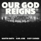 Our God Reigns (Over All The Earth)