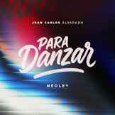 Para Danzar (Medley)