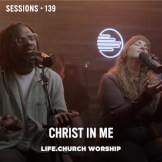 Christ in Me - MultiTracks.com Session