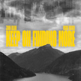 Keep On Finding More