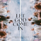 Let God Come In