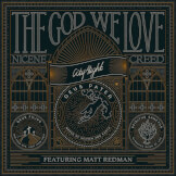 The God We Love (Nicene Creed)