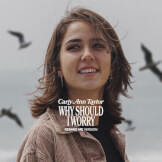 Why Should I Worry (Remind Me Version)