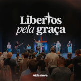 Libertos pela Graça