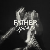Father Speak