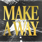 Make A Way