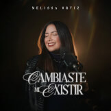 Cambiaste Mi Existir
