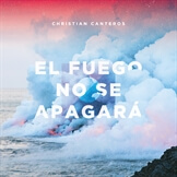 El Fuego No Se Apagará
