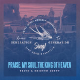 Praise, My Soul, the King of Heaven