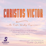 Christus Victor: An Easter Worship Experience