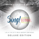 Sing! Global (Live At The Getty Music Worship Conference) [Deluxe Edition]