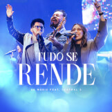 Tudo Se Rende