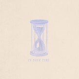 In Your Time