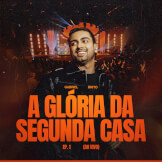 A Glória da Segunda Casa
