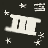 anxious for nothing
