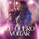 Eu Quero Voltar