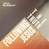 Following Jesus -  The Truth