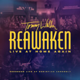 Reawaken: Live at Home Again