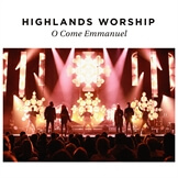 O Come Emmanuel