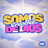 Somos Creación De Dios
