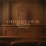 Christ Our King