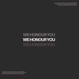 We Honour You