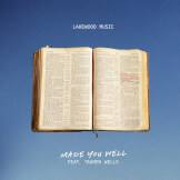 Made You Well (feat. Tauren Wells)