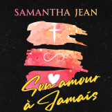 Son amour à jamais