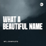 What A Beautiful Name