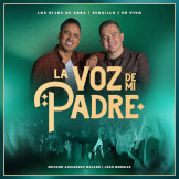 La Voz De Mi Padre