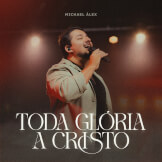 Toda Glória a Cristo