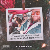 (There's No Place Like) Home for the Holidays