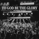 To God Be the Glory