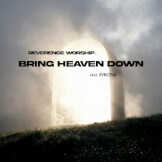 Bring Heaven Down