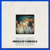 Middle Of A Miracle