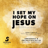 I Set My Hope on Jesus
