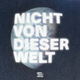 Nicht von dieser Welt