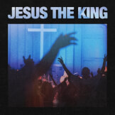 Jesus The King