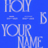 Holy Is Your Name