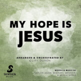 My Hope Is Jesus