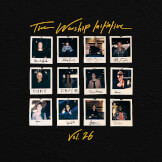 The Worship Initiative, Vol. 26