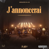 J'annoncerai (Live) - Single