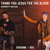 Thank You Jesus For The Blood - MultiTracks.com Session