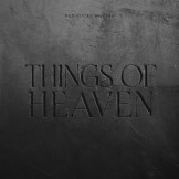 Things of Heaven